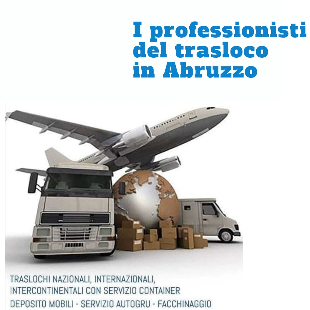 I professionisti del trasloco in Abruzzo